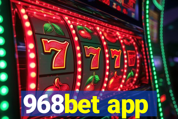 968bet app